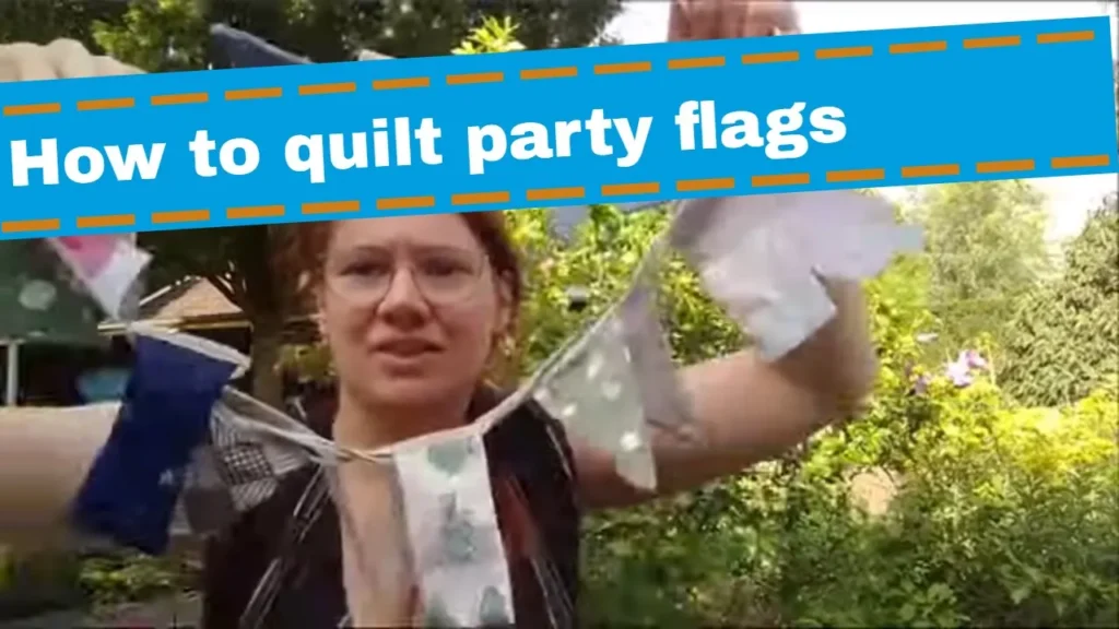 Quilted party flags tutorial